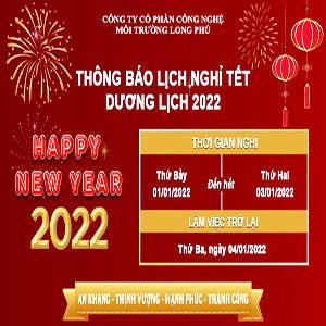 Môi trường Long Phú thông báo lịch nghỉ Tết dương lịch 2022